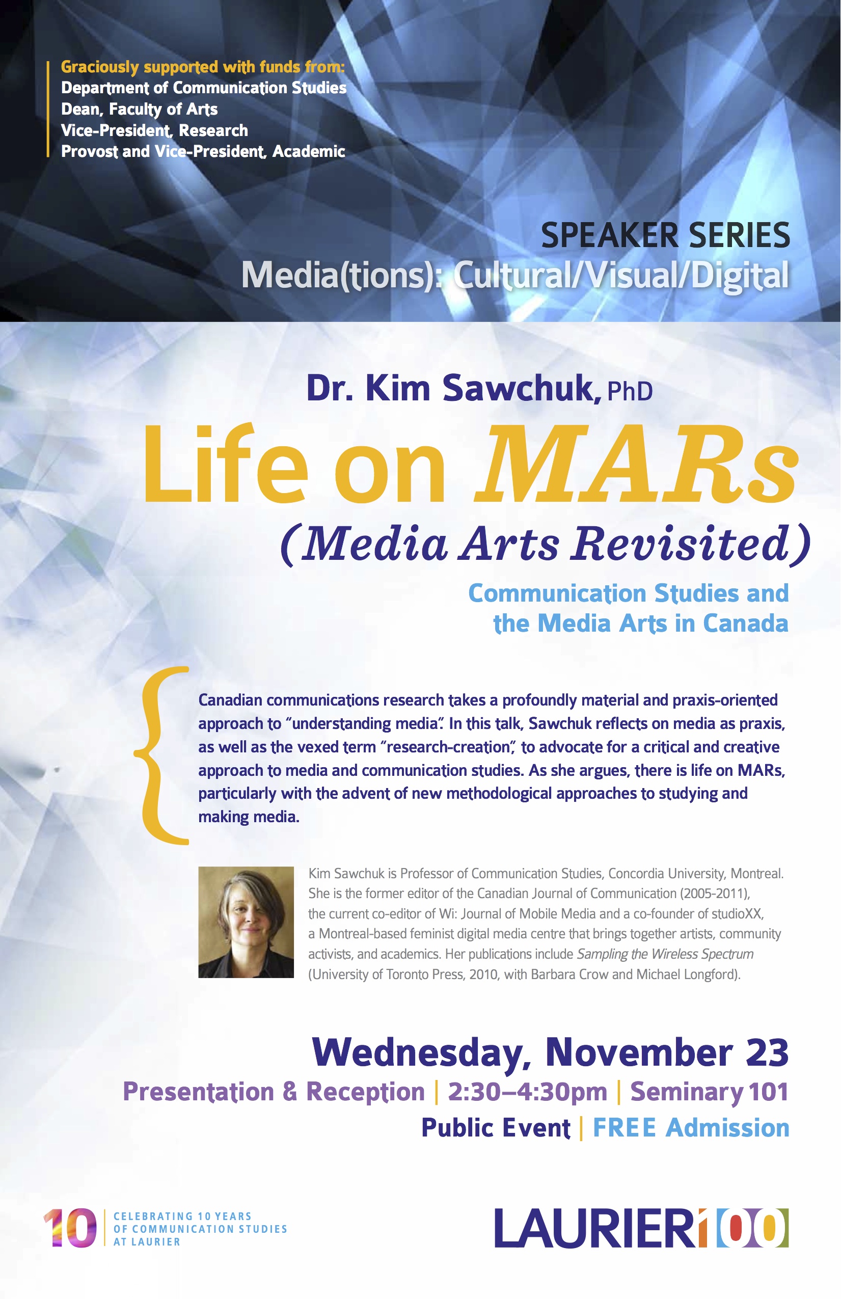 Kim Sawchuk Lecture: "Life on MARs (Media Arts Revisited)"